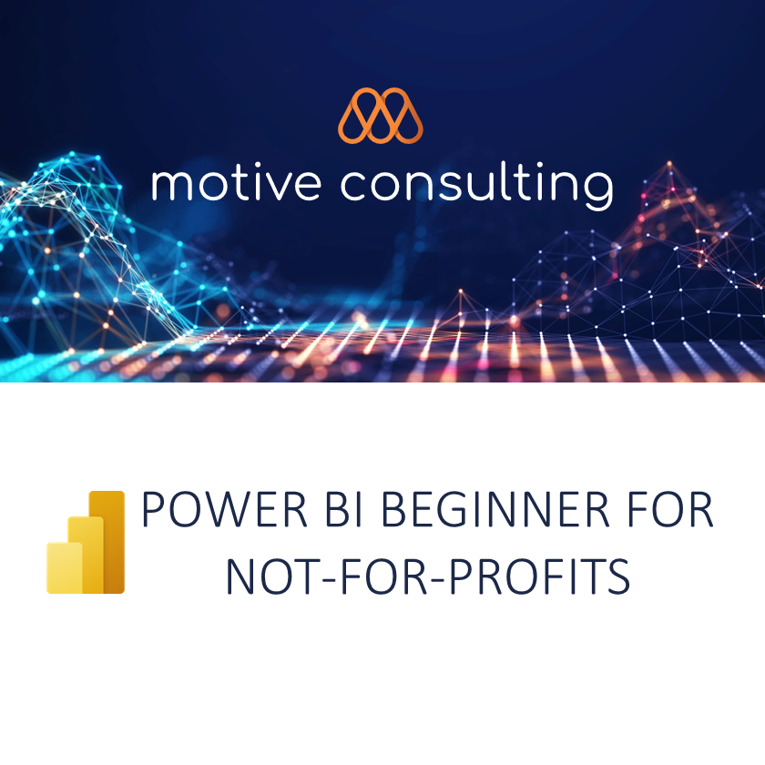 Power BI beginner for Not-for-profits 25 March 2026