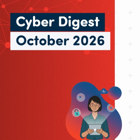 Cyber Digest - October 2026